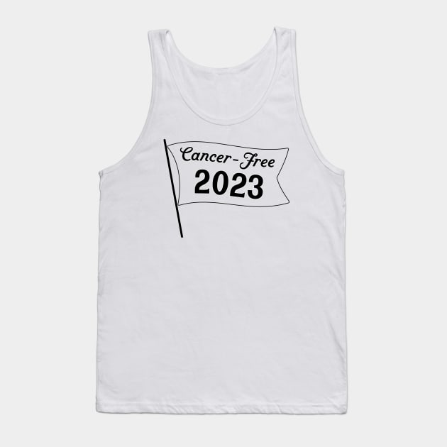 cancer-free 2023 flag (blank) Tank Top by mystudiocreate